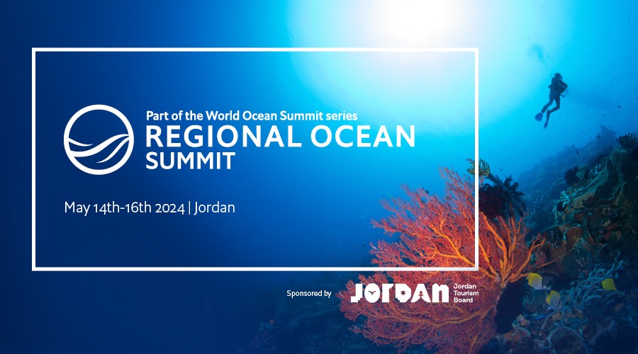 القمة العالمية للمحيطات تنعقد بنسختها الإقليمية في الأردن: فعالية مميزة في منطقة الشرق الأوسط